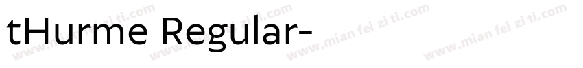 tHurme Regular字体转换